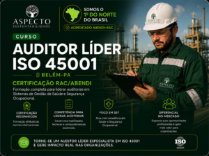 Primeiro Curso de Auditor Líder ISO 45001 acreditado ABENDI-RAC na Região Norte do Brasil em Belém-PA Formação para atuação em auditorias ambientais de certificação, implantação de sistema de gestão de segurança.